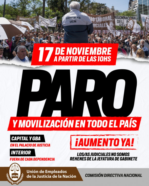 Paro 17 de Noviembre UEJN Unión de Empleados de la Justicia de la